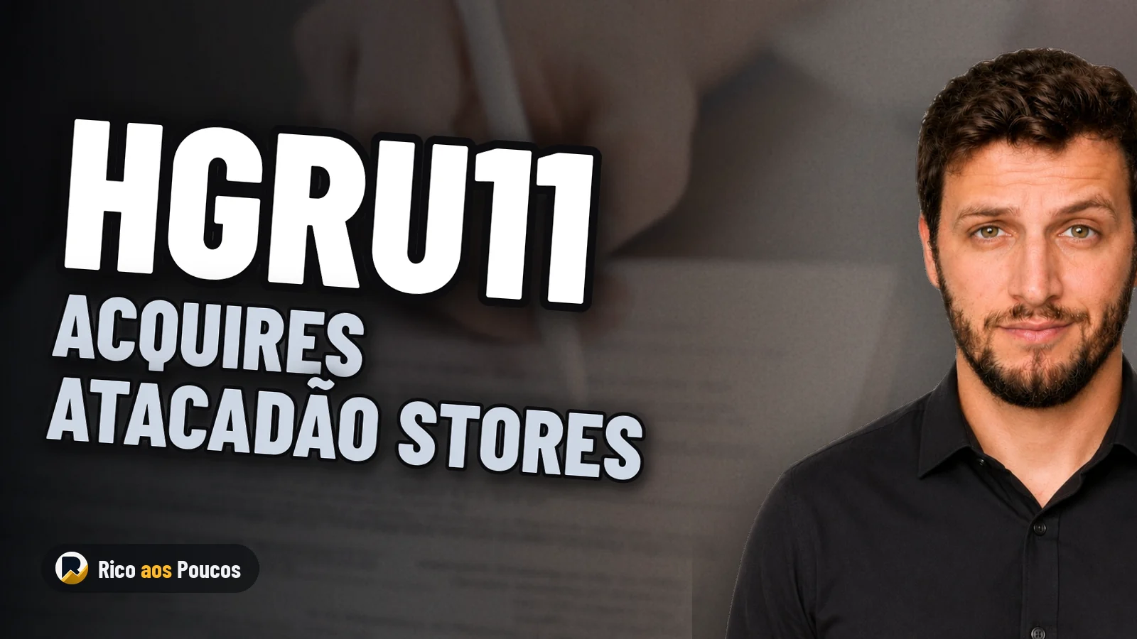 Did HGRU11 Buy or Sell Properties? Understanding the Carrefour Deal