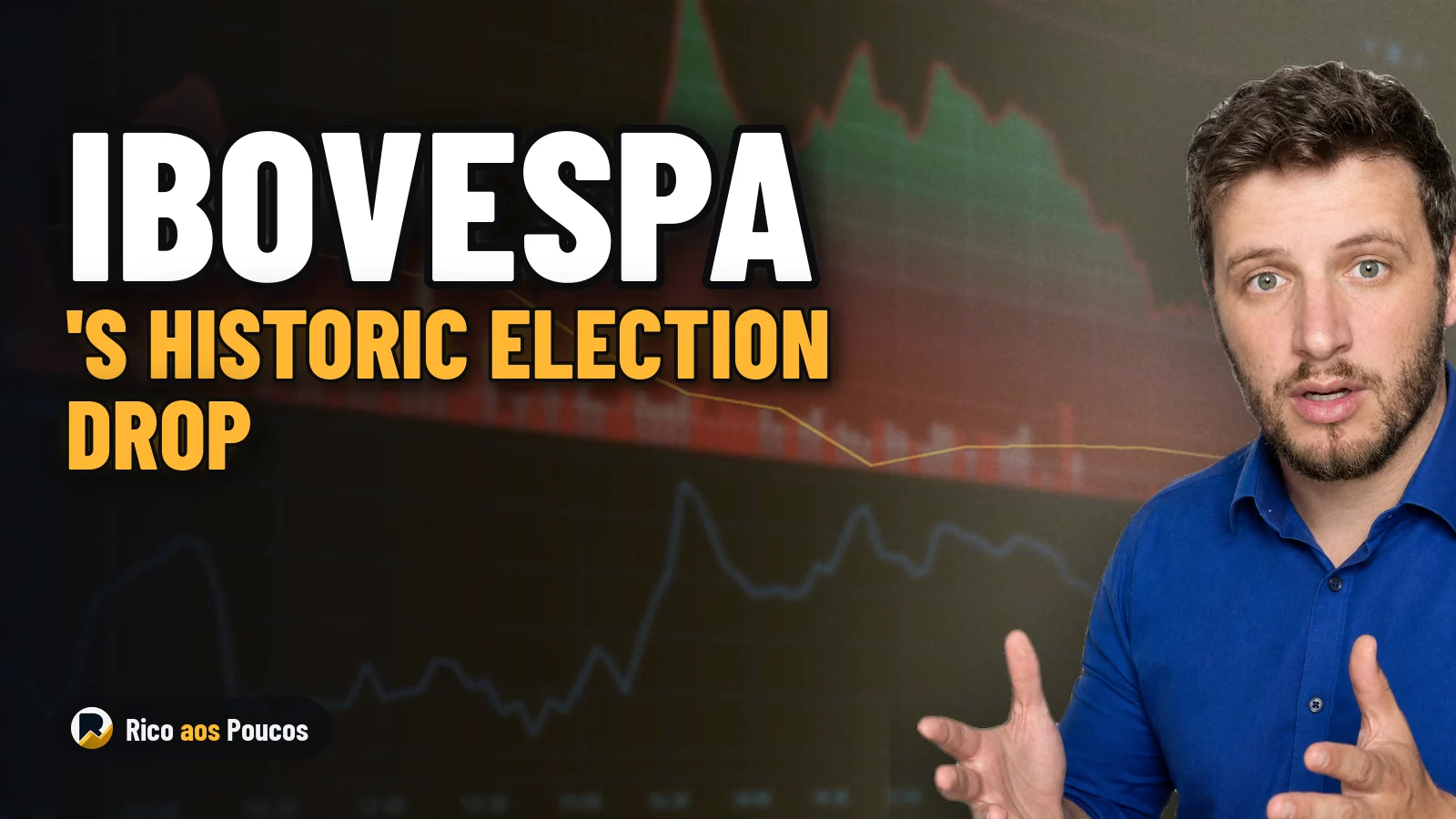 Why Did the Ibovespa Drop 15% After the Election?