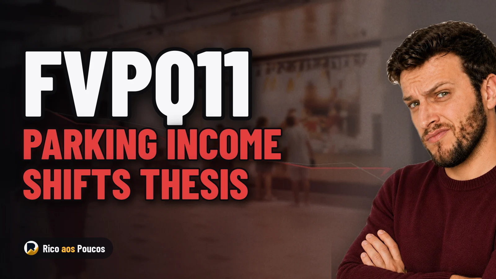 FVPQ11: When 80% of Operating Income Comes From Parking, the Investment Thesis Changes