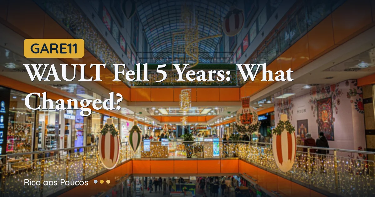 GARE11: Why the WAULT Dropped 5 Years in One Month