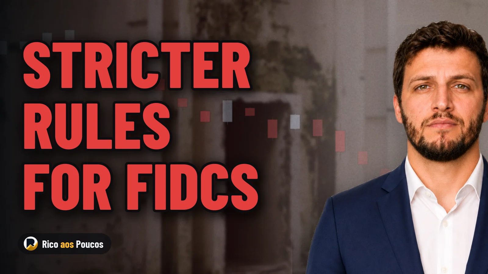 Government and Central Bank Tighten FIDC Rules After Lawsuit Exposure Warning