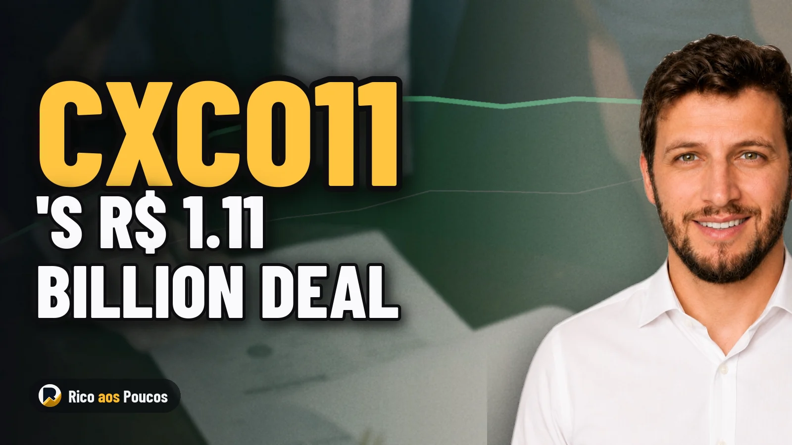 What Happened to CXCO11: R$ 1.11 Billion Acquisition and the 15% Unit Appreciation Projection