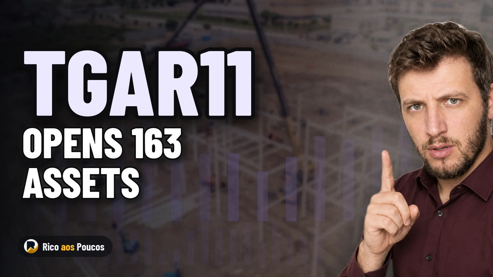What Happened to TGAR11: Management Opens Up 163 Assets and Reveals R$ 501 Million in Debt