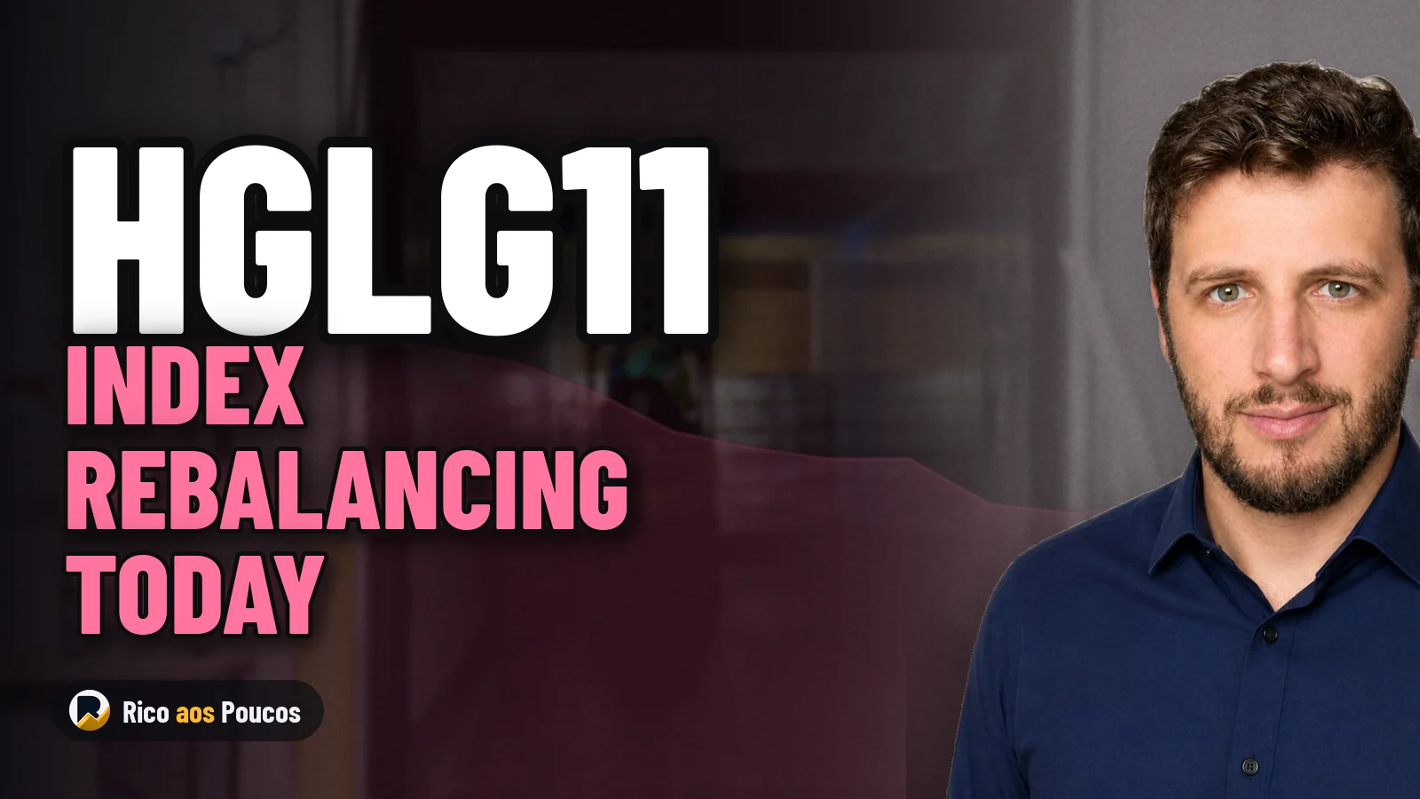 HGLG11 Is Dropping Today on the B3 — Did the Fund Feel the Rebalancing of a Major International Index?