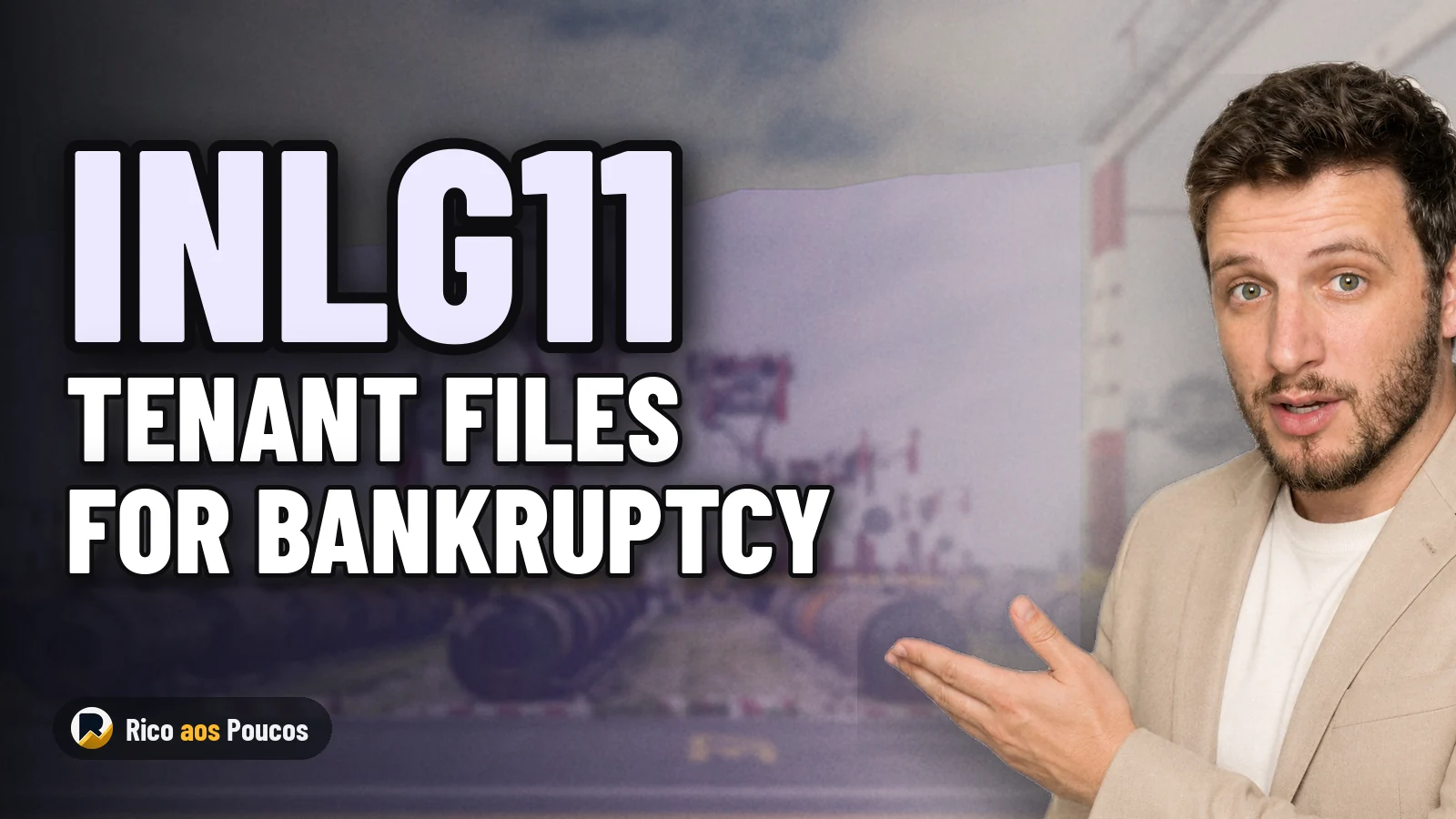 INLG11 Faces Tenant Bankruptcy After Accounting for 5.8% of Revenue