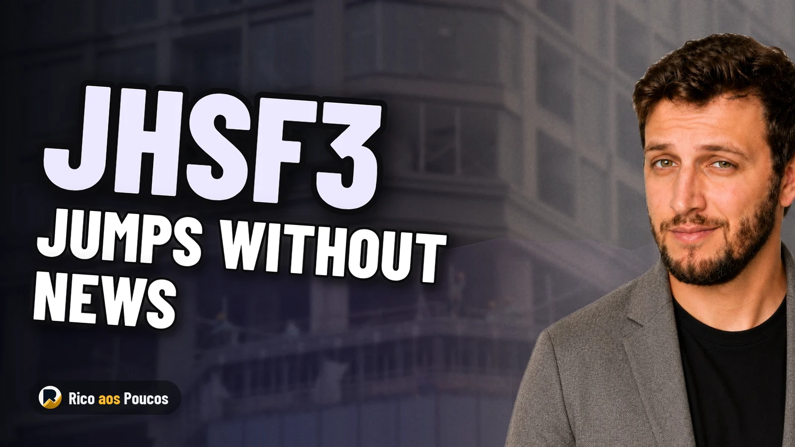 Why JHSF3 Stock Jumped 6.31% on the B3 Without Any News