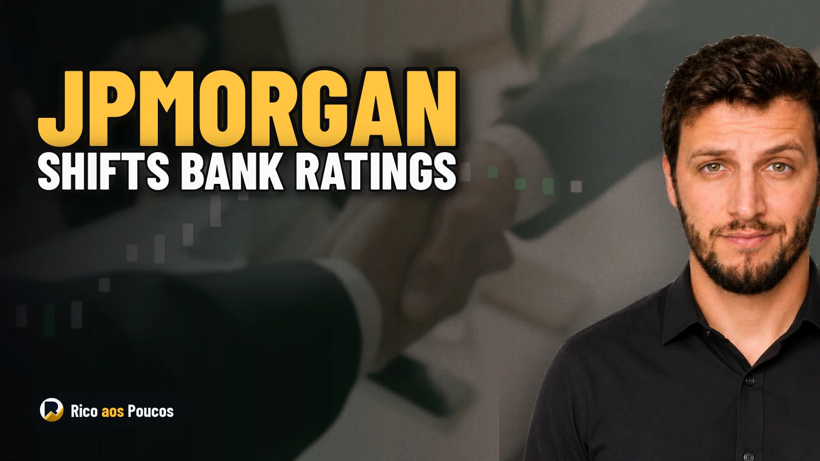 JPMorgan Downgrades BBAS3 to Sell and Upgrades BBDC4 to Buy