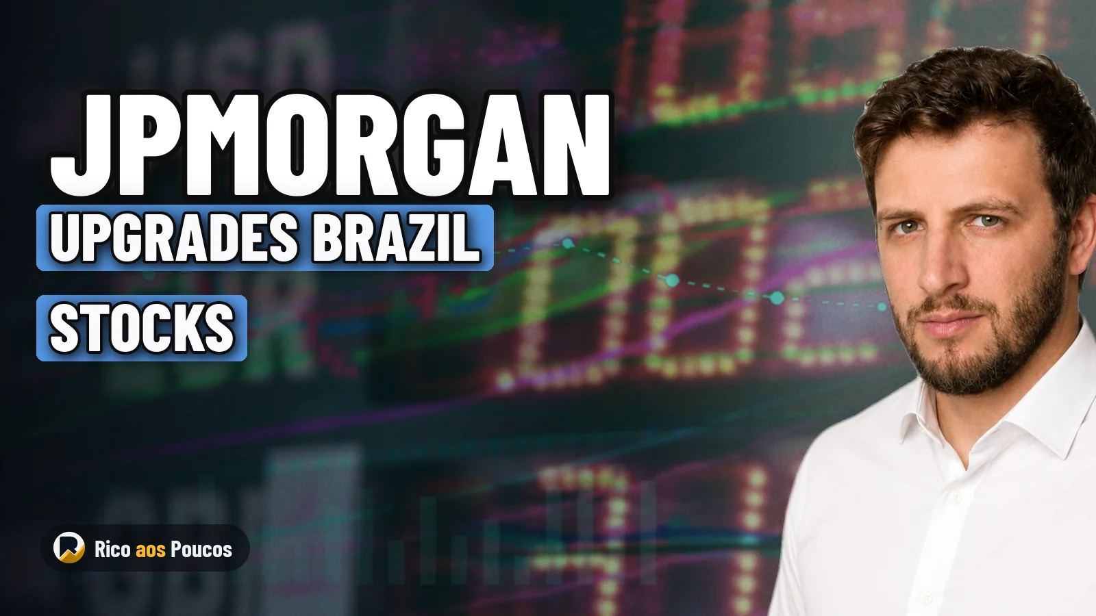 JPMorgan Upgrades Brazilian Equities to Overweight, Sees Room for Repricing