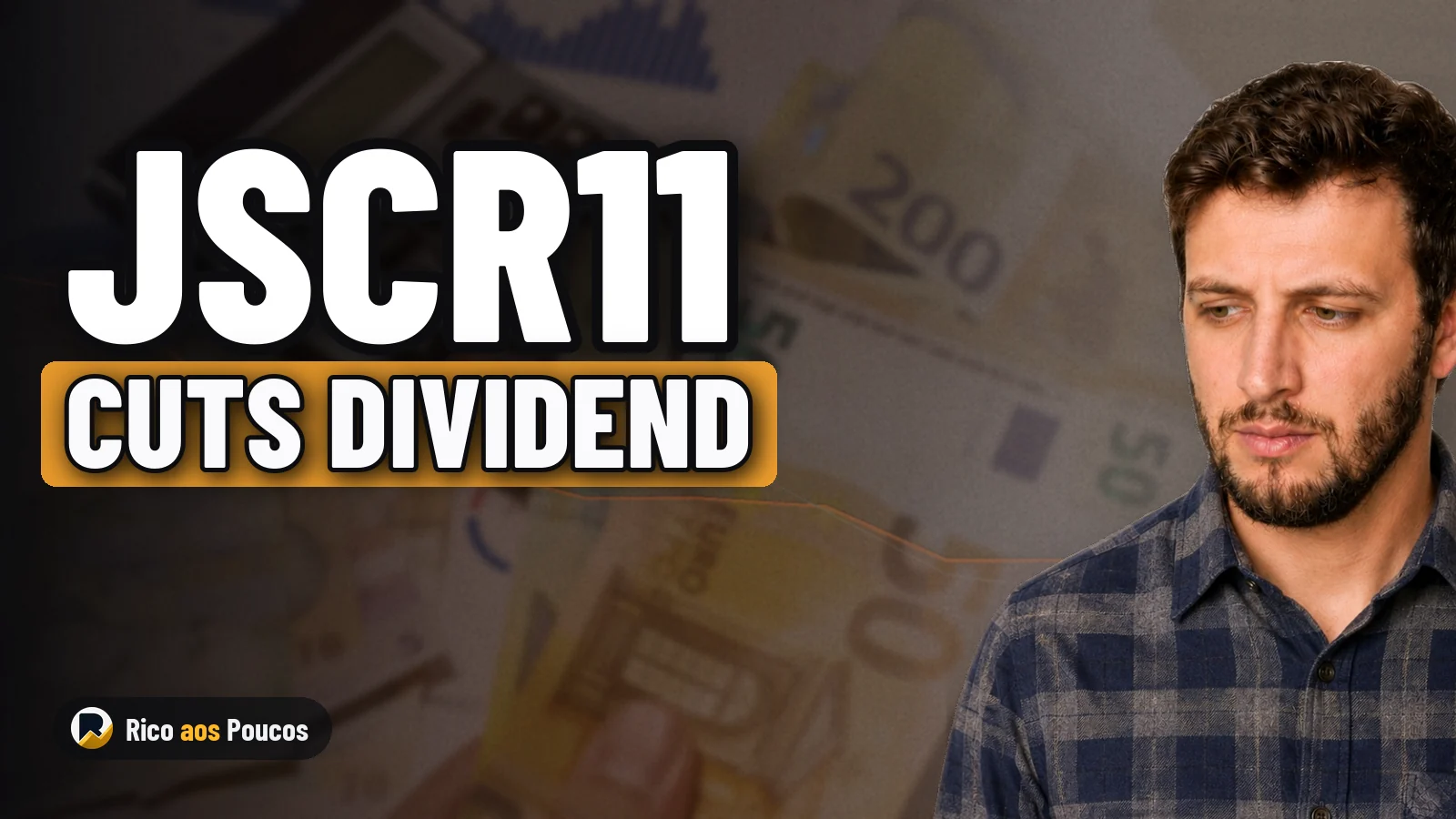 Why JSCR11 Cut Its Dividend After August Earnings Dropped