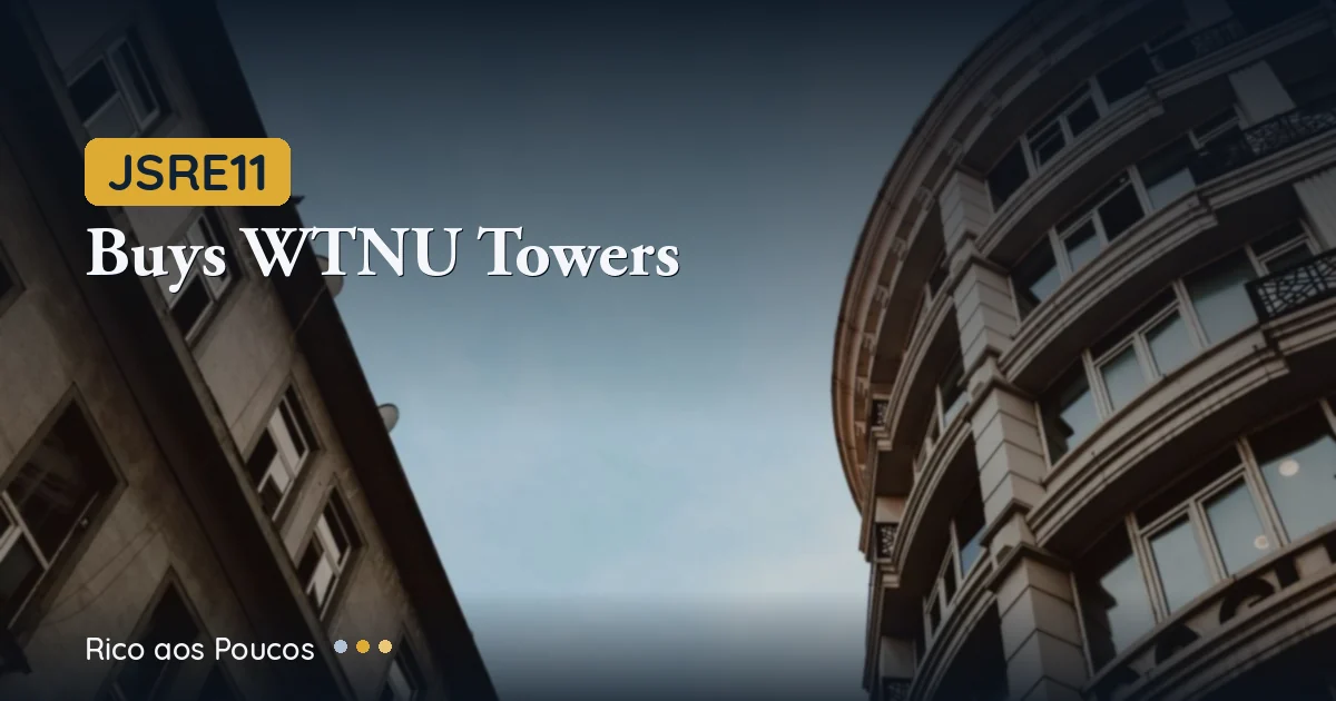 JSRE11 Takes Full Control of WTNU Complex: Smart Deal or Hidden Risk?