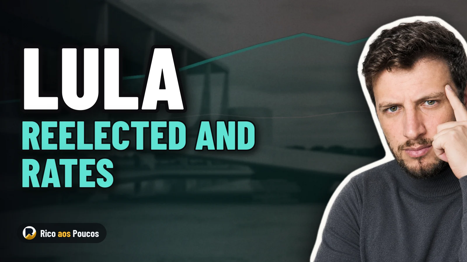 Lula Reelected to Fourth Term and the Impact on Interest Rates