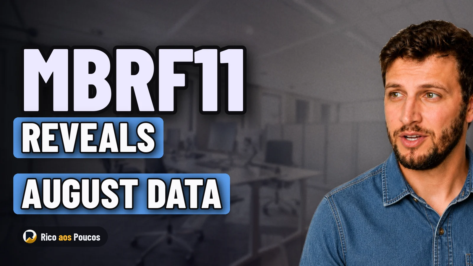 MBRF11 Distributes Distributions and Reveals Real Data in August — Does the Filing Correct Errors and Prove Payment?