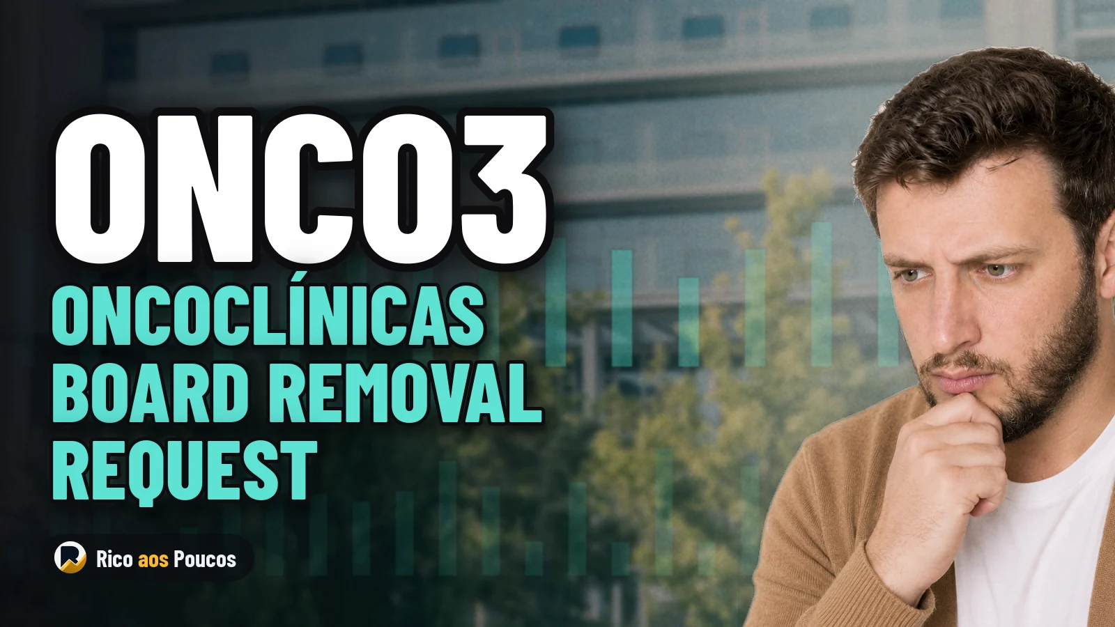 Oncoclínicas (ONCO3) Faces Extraordinary General Meeting Request to Remove Entire Board