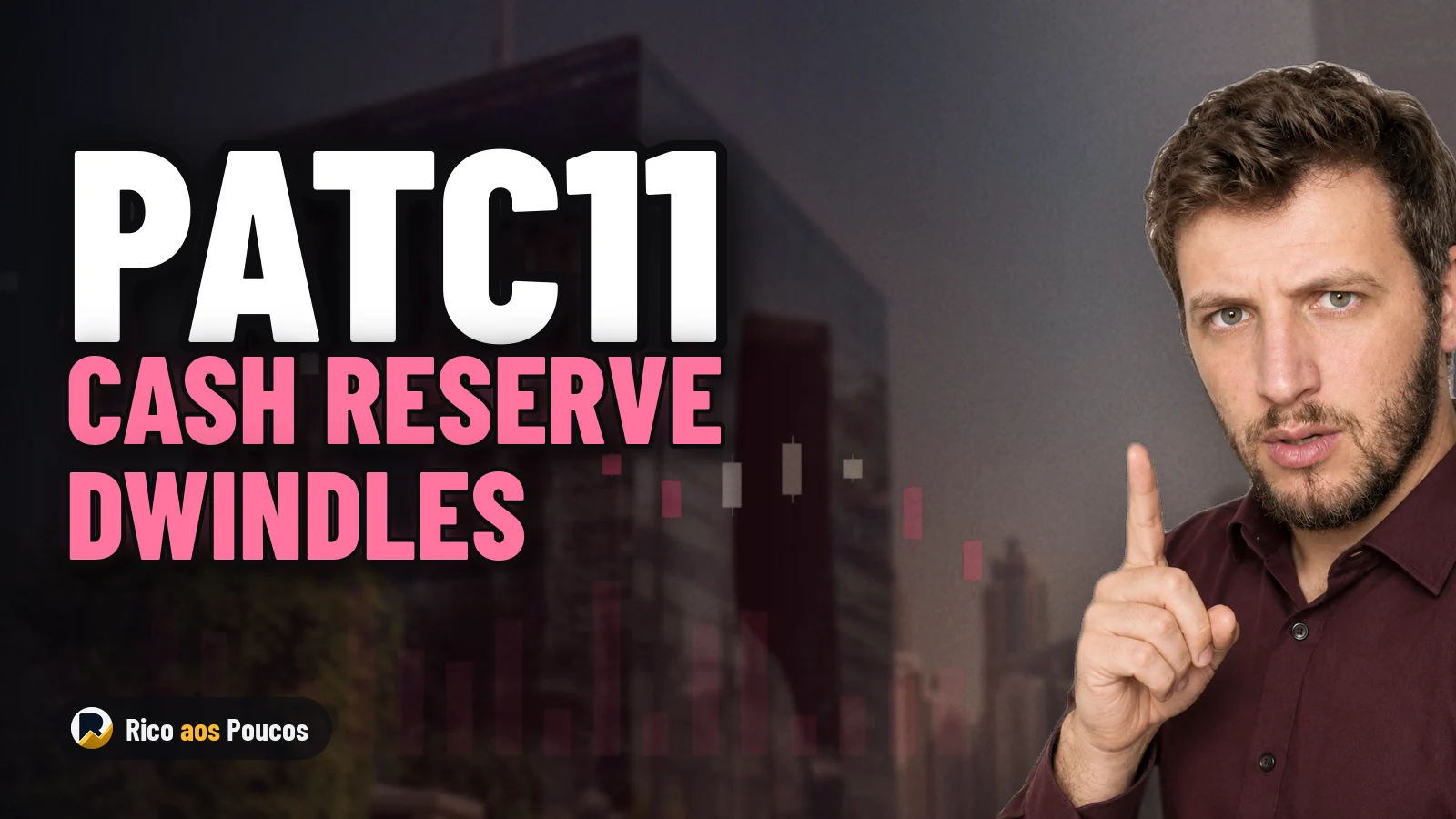 PATC11 Lowers Vacancy With Votorantim, but Burns Cash—Is the Reserve Running Out?