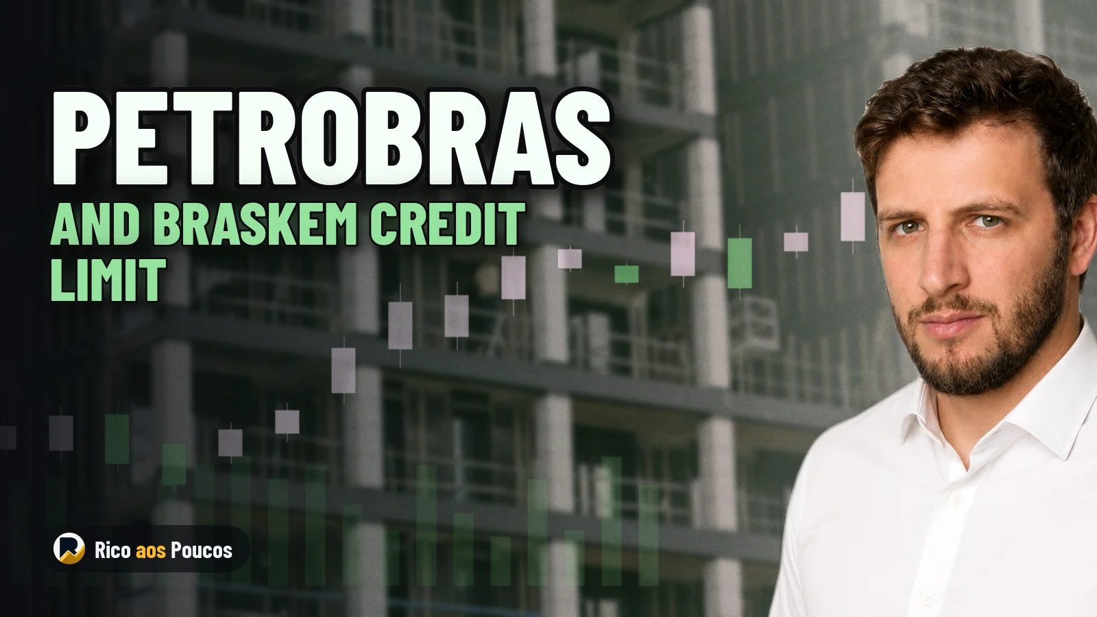 Petrobras e Braskem elevam limite de crédito para R$ 2,35 bilhões — o que muda para PETR4?