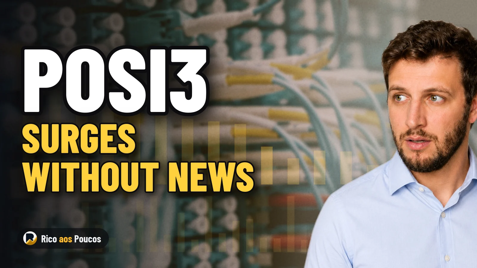 POSI3 Jumps 7.58% on B3 Without Any New Corporate Announcement