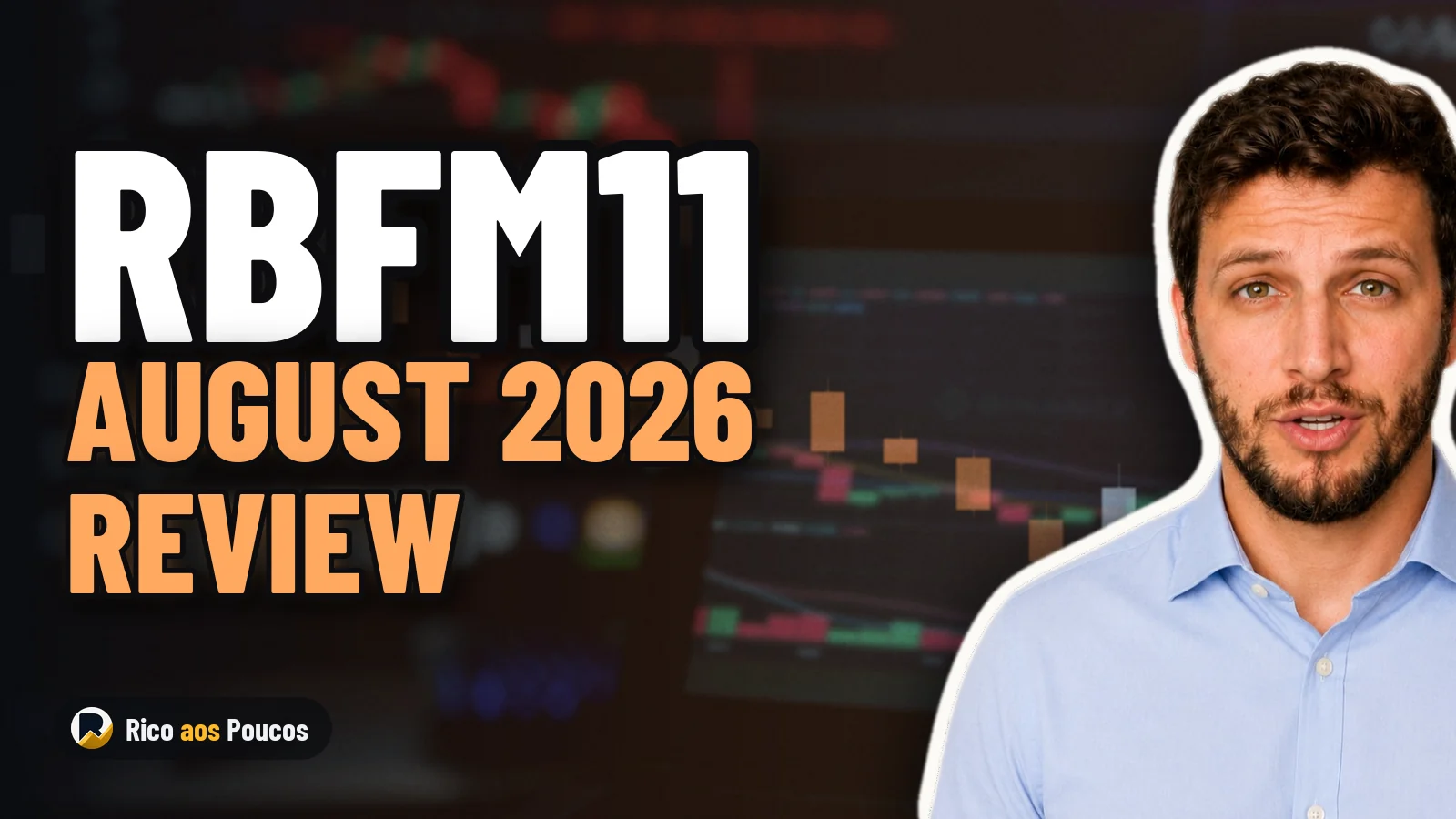 RBFM11 in August 2026: What Happened to the Fund After a Drop in Net Asset Value and a Pause in Recent Gains?
