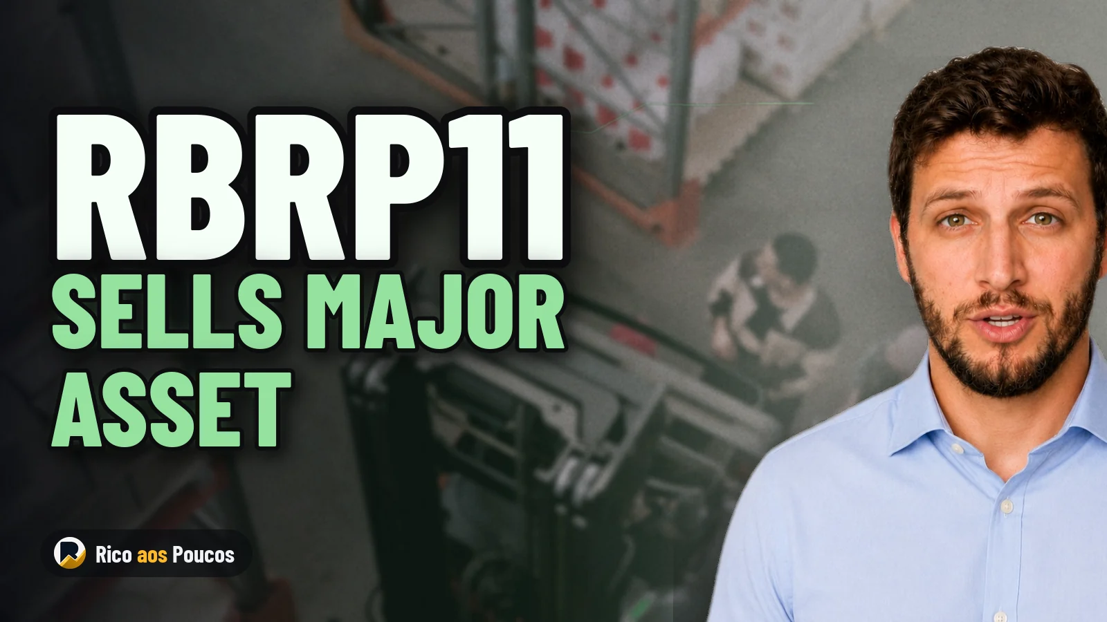 RBRP11 Sells Jacks Rabinovich Building for R$ 167.5 Million, Shifting Investment Thesis