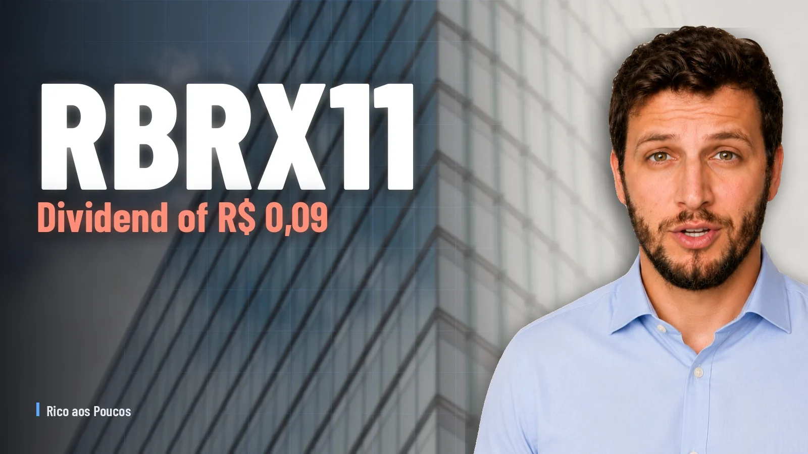 RBRX11: dividend of R$ 0,09 confirmed for June — and the account arriving in September