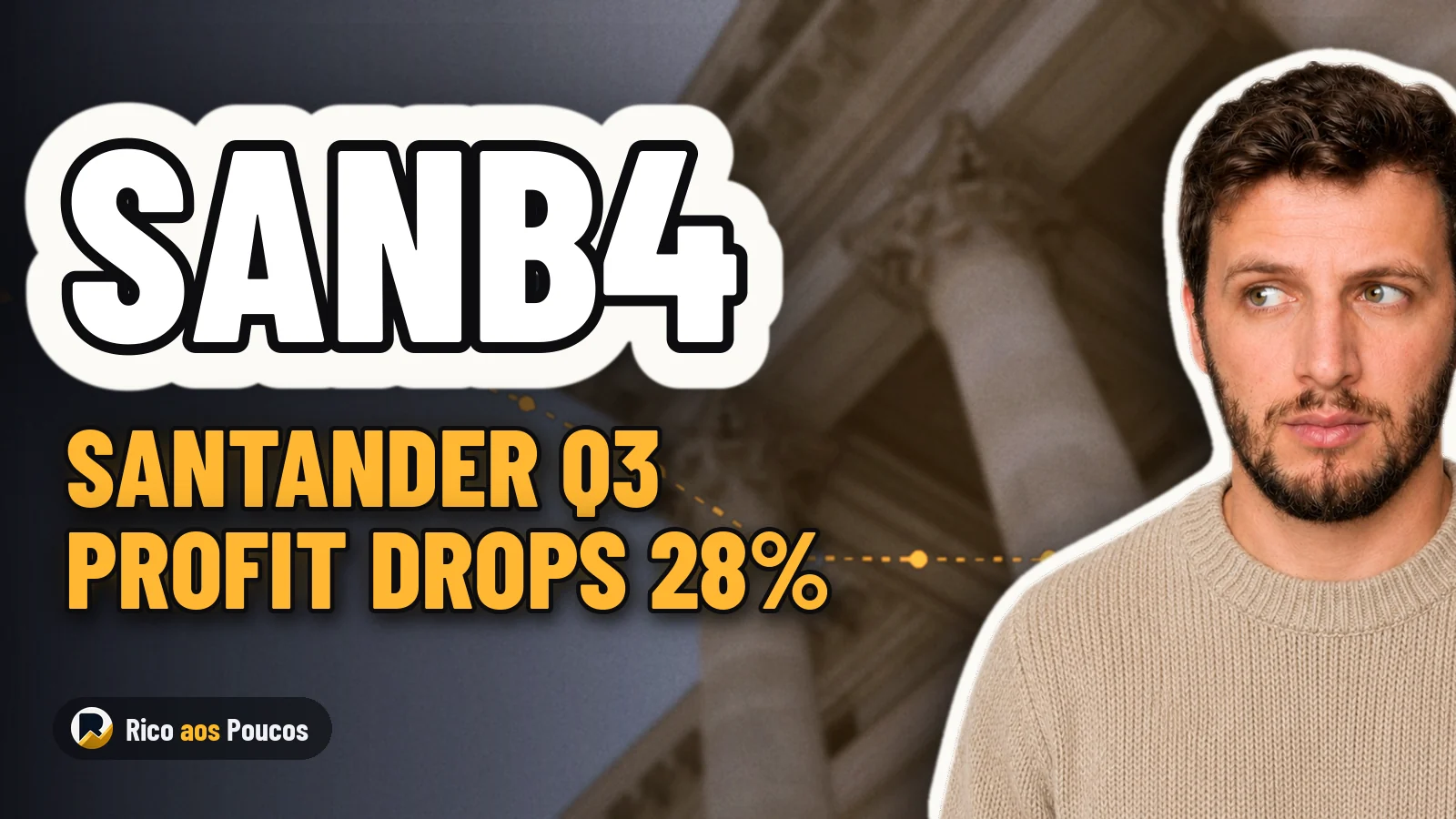 Santander's Q3 26 Profit Falls 28% and Weighs on SANB4: What Explains the Results?