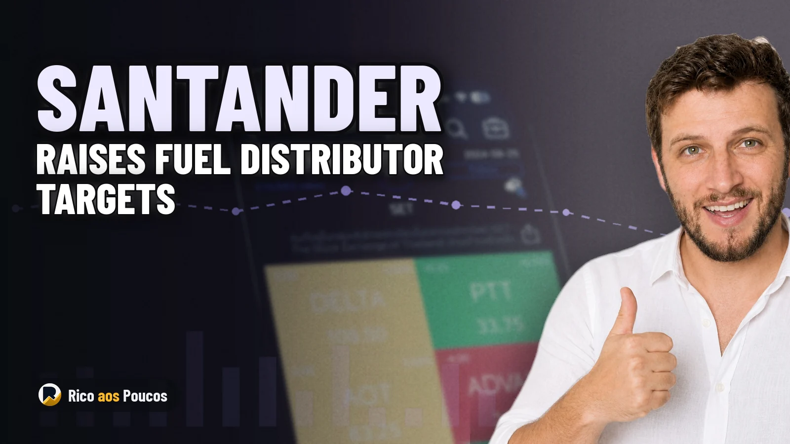 Santander Turns Bullish on Fuel Distributors: New Price Targets for VBBR3 and UGPA3 Point to 27% Upside