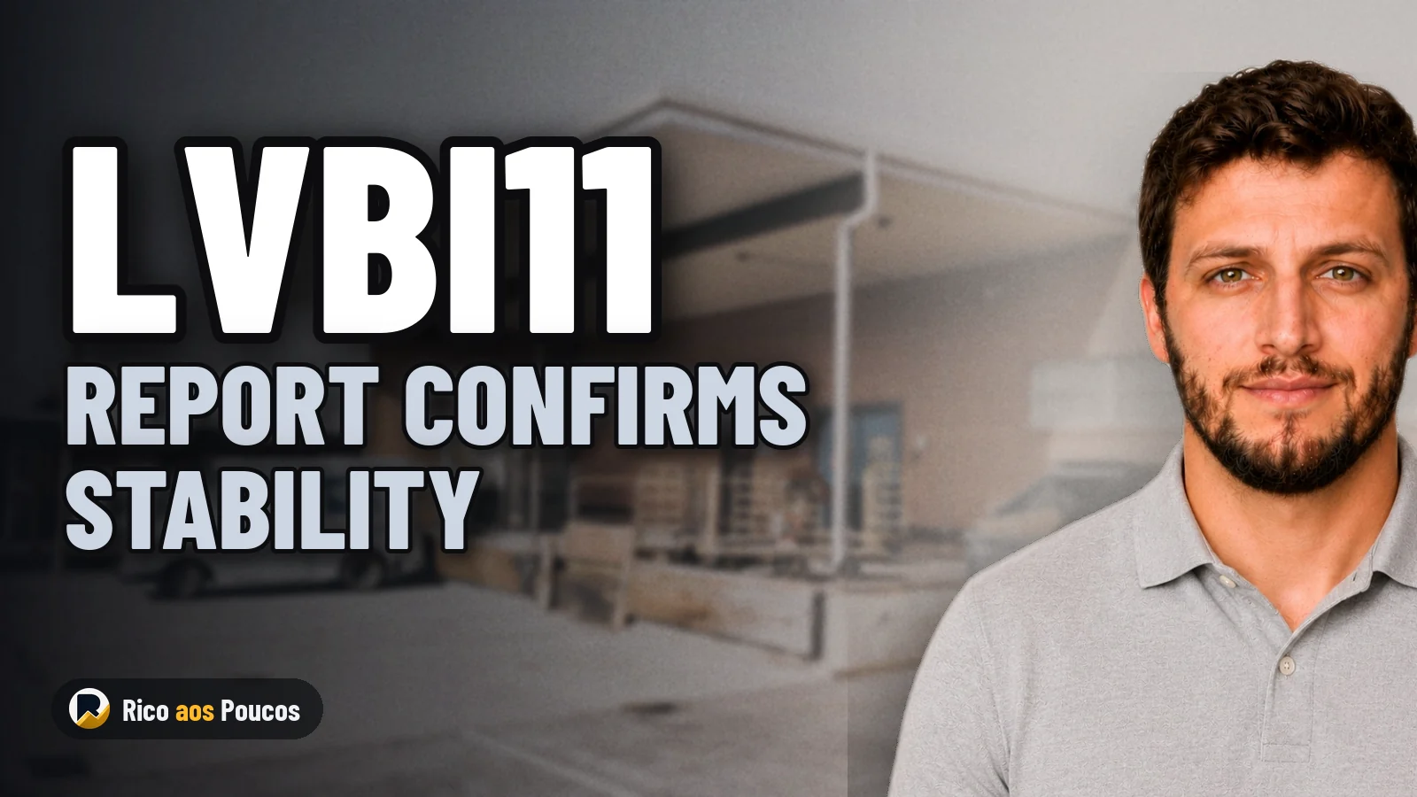September Report Confirms Stability for the LVBI11 Real Estate Fund