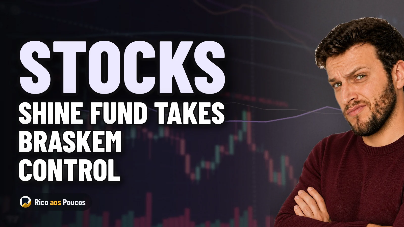 Shine Fund Takes 50.11% of Braskem Voting Shares and Sets New Control