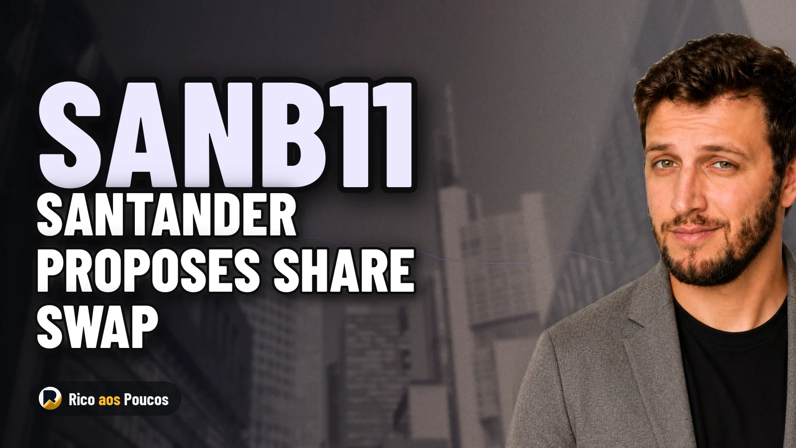 Spanish Santander Files with CVM to Swap SANB11 Shares for BDRs