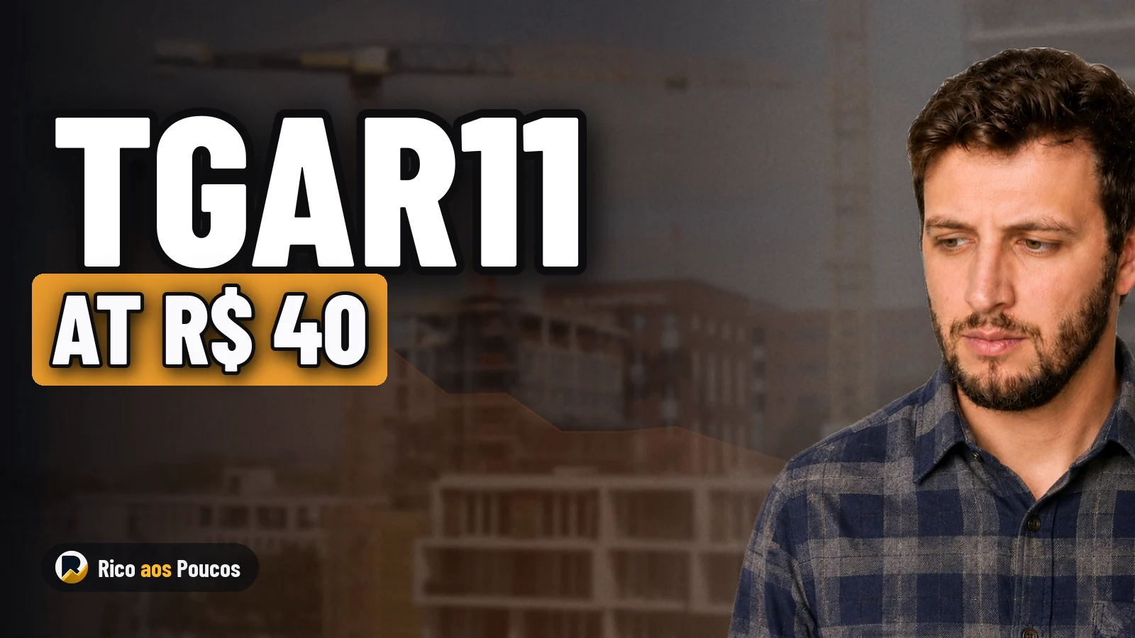 Will TGAR11 Cut Dividends? Units at R$ 40, Real Risks, and What Liquidation Value Protects
