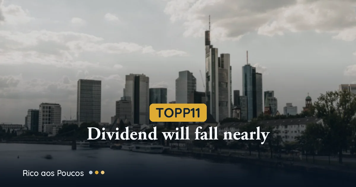 TOPP11: Monthly Dividend to Be Slashed Nearly in Half Starting July