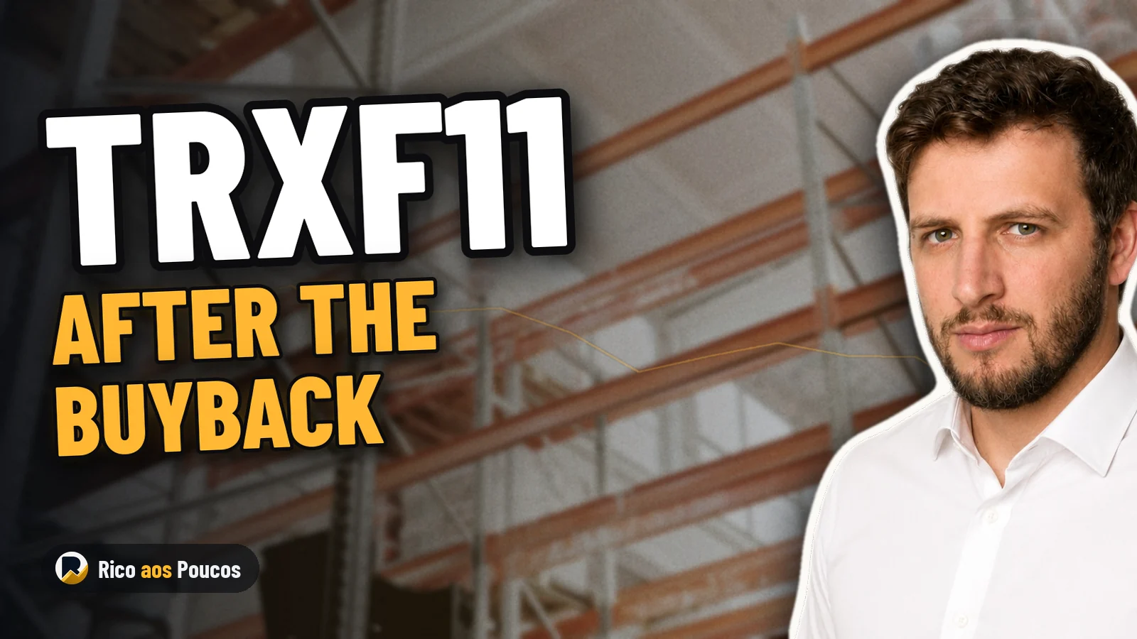 TRXF11 Buyback at a 25% Discount: Is It Worth Increasing Your Position in 2026?