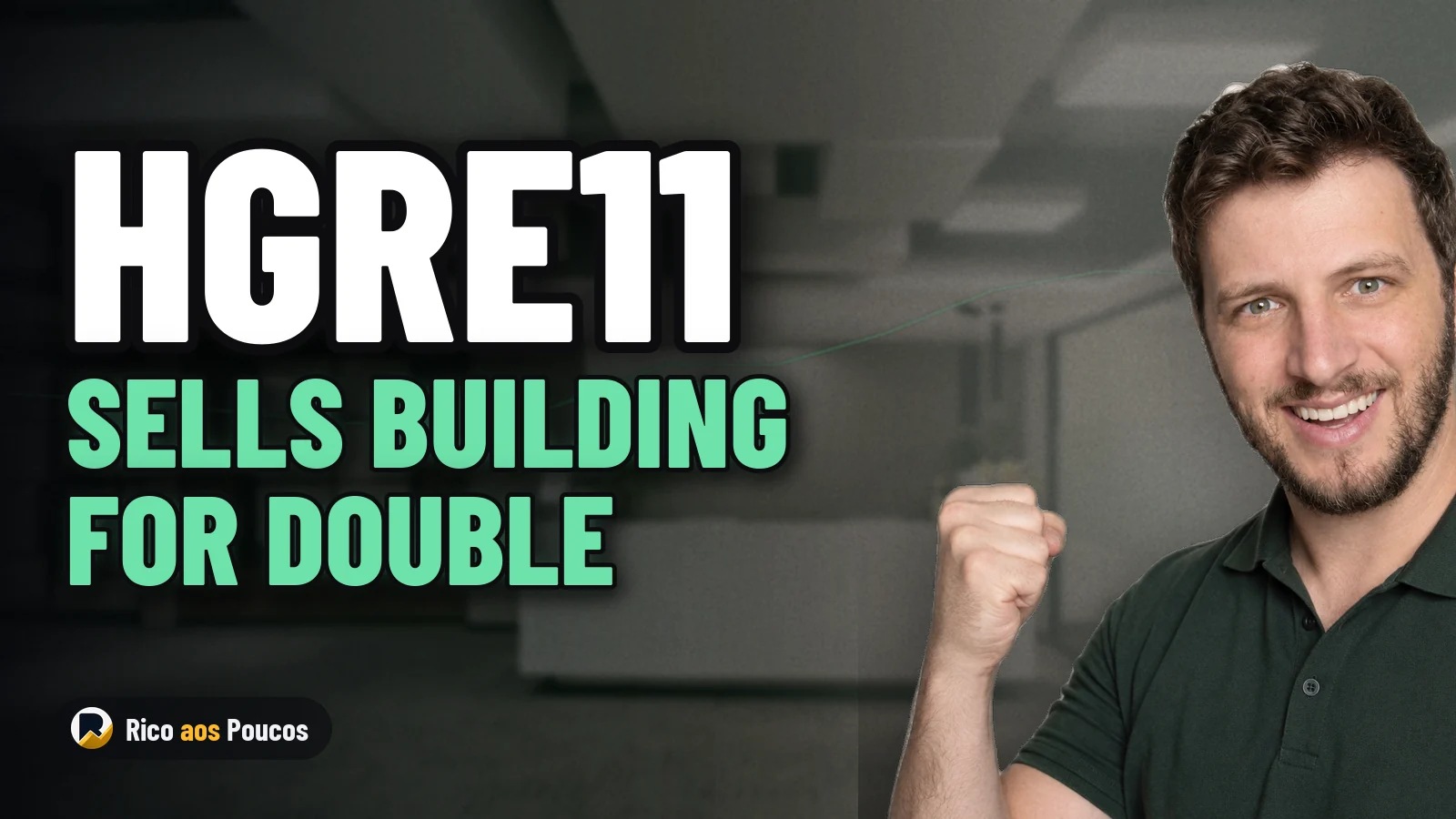 Vacant HGRE11 Building Sells for Double Its Appraised Value — See How Much the Real Estate Fund Profited