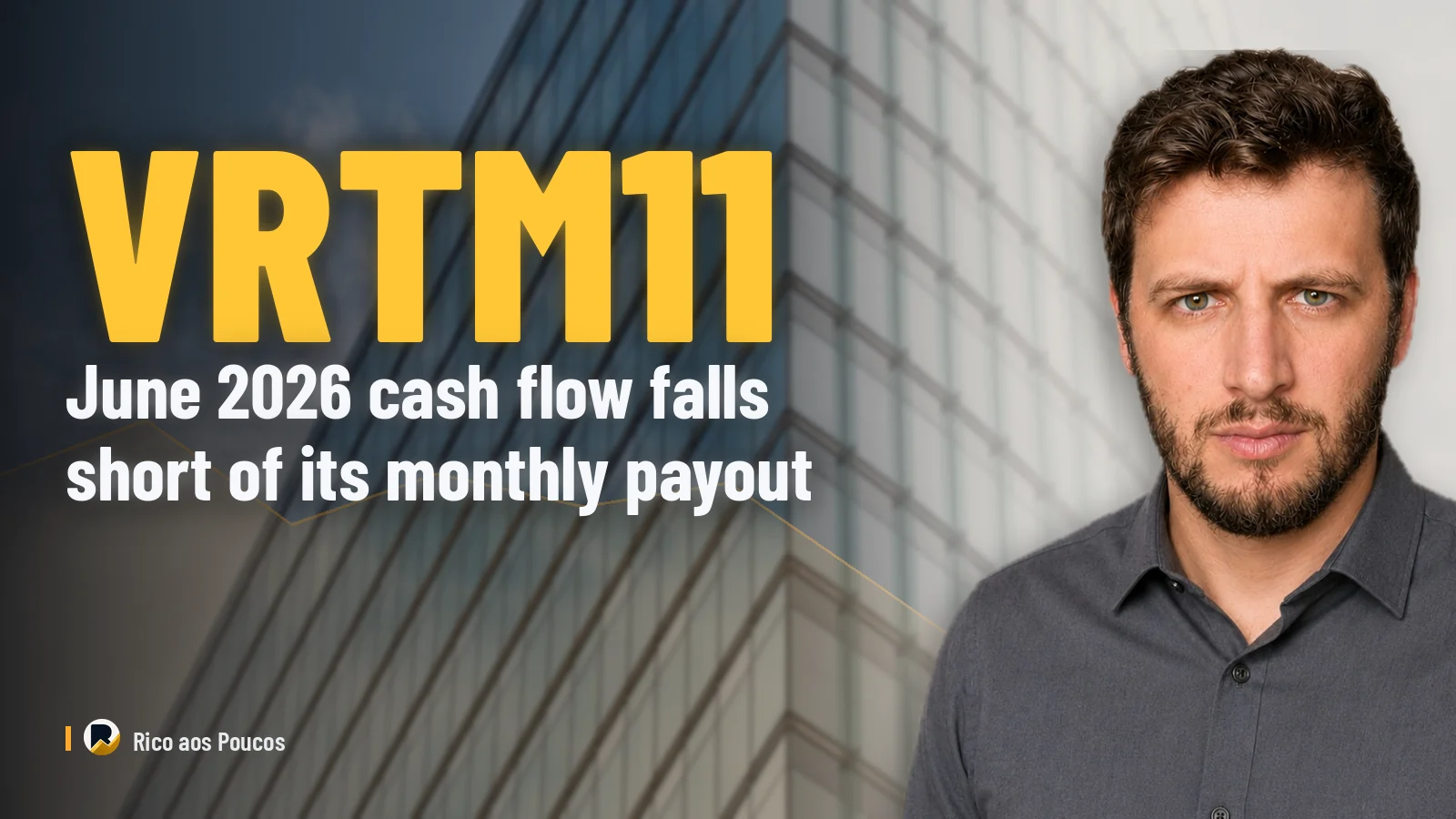 VRTM11: June 2026 cash flow falls short of its monthly payout — reserve drawn for the first time in months