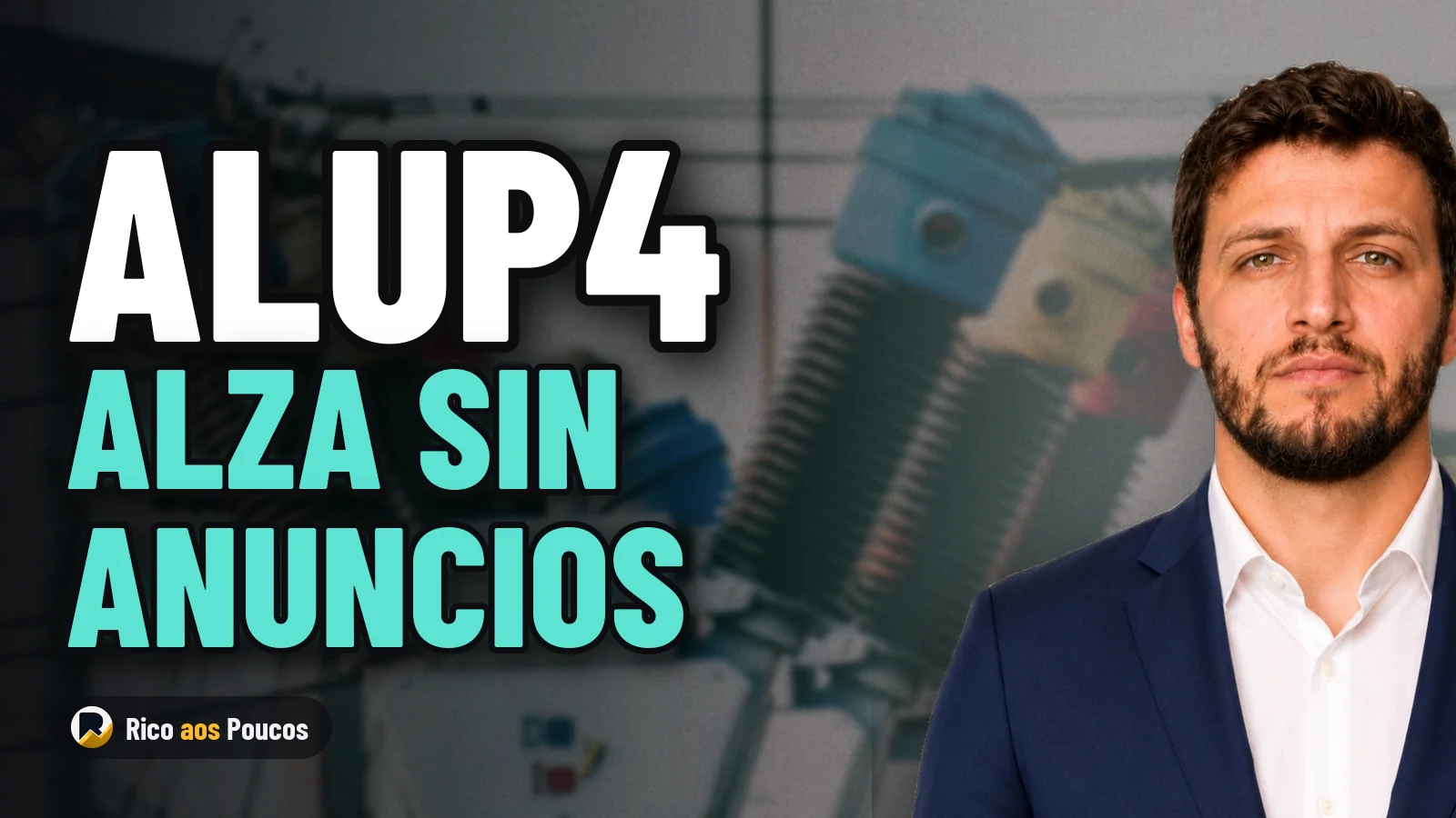 ALUP4 sube un 7,2% en la B3 sin ningún hecho relevante divulgado por Alupar