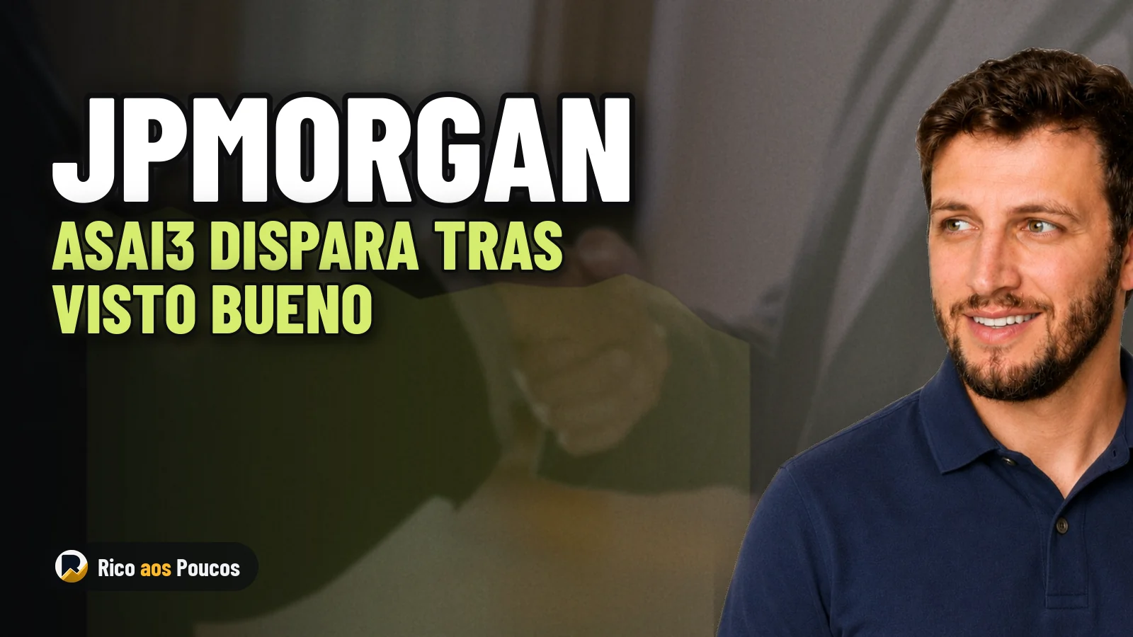 ASAI3 dispara en la B3 tras señalar el JPMorgan la venta de activos como un catalizador de compra