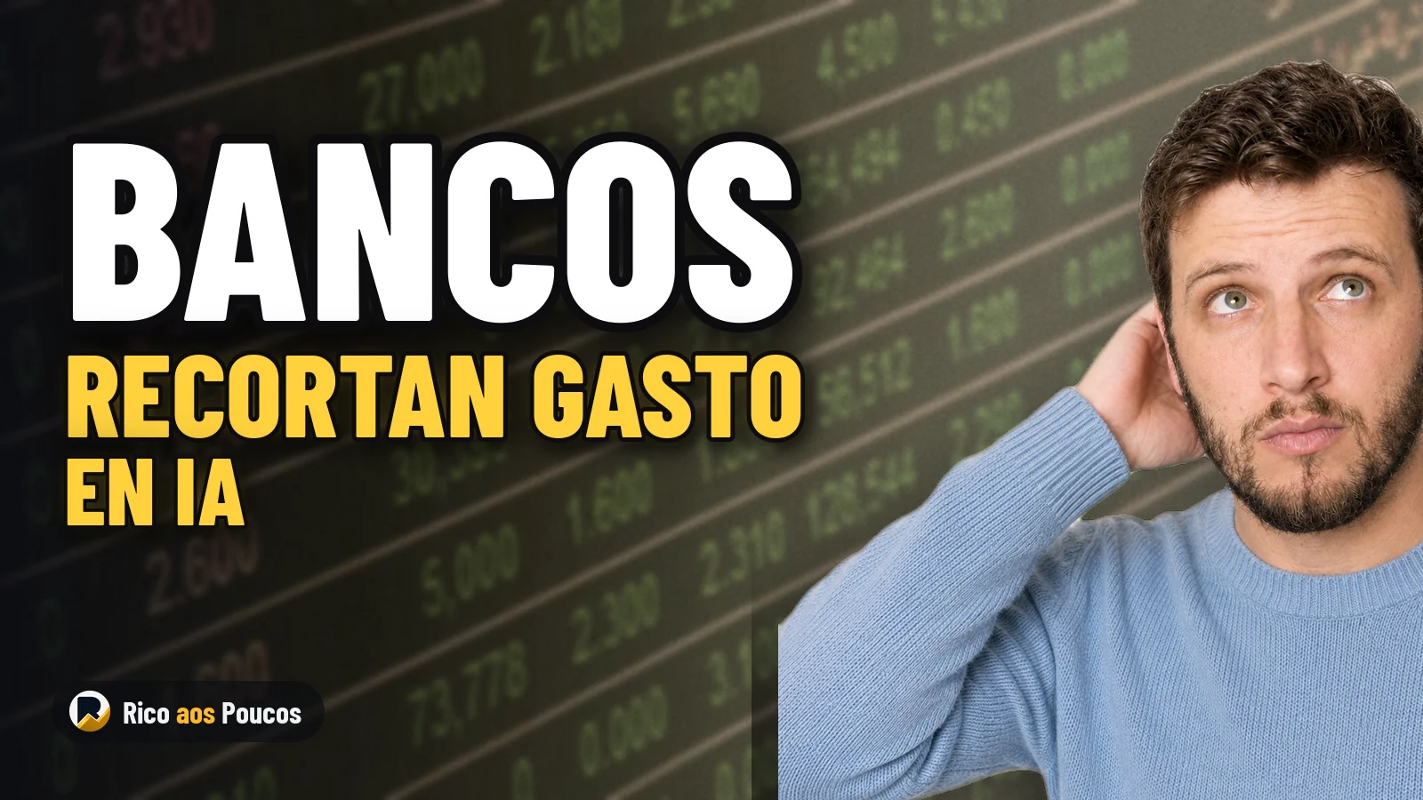 Bancos cortan gastos en inteligencia artificial tras el desborde de costes y la falta de retorno