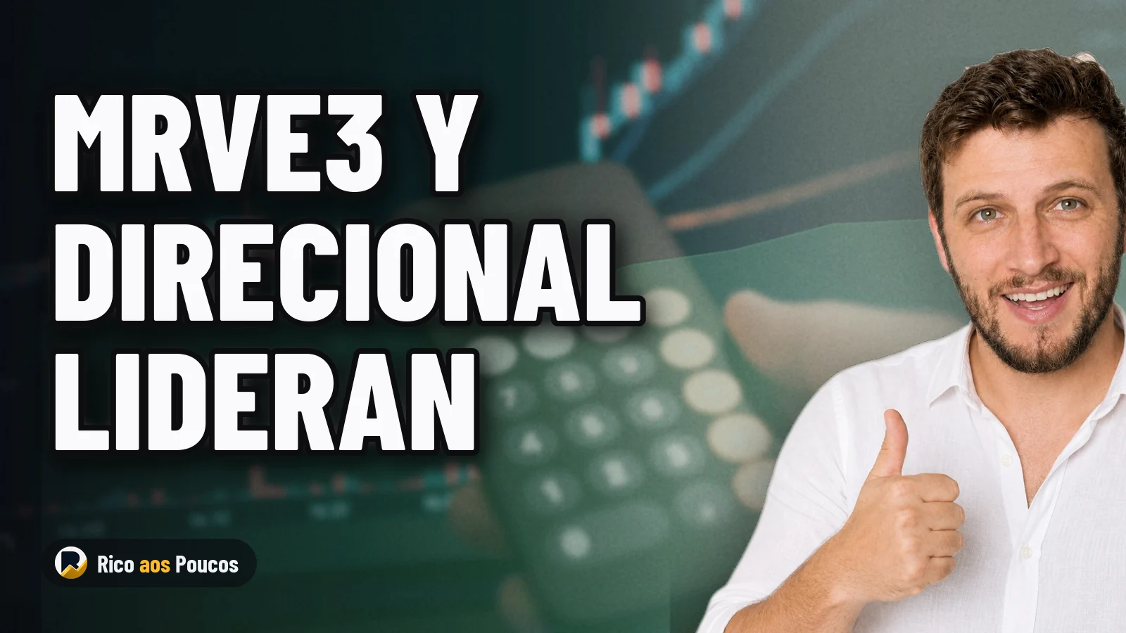 BB Investimentos señala a MRVE3 como la mayor oportunidad con una subida del 119%