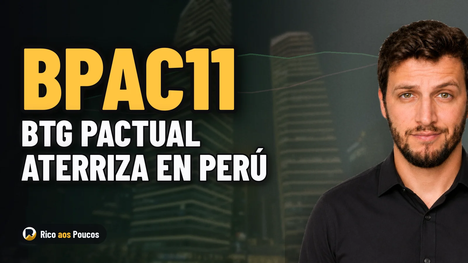 BTG Pactual obtiene licencia bancaria oficial para iniciar operaciones en Perú