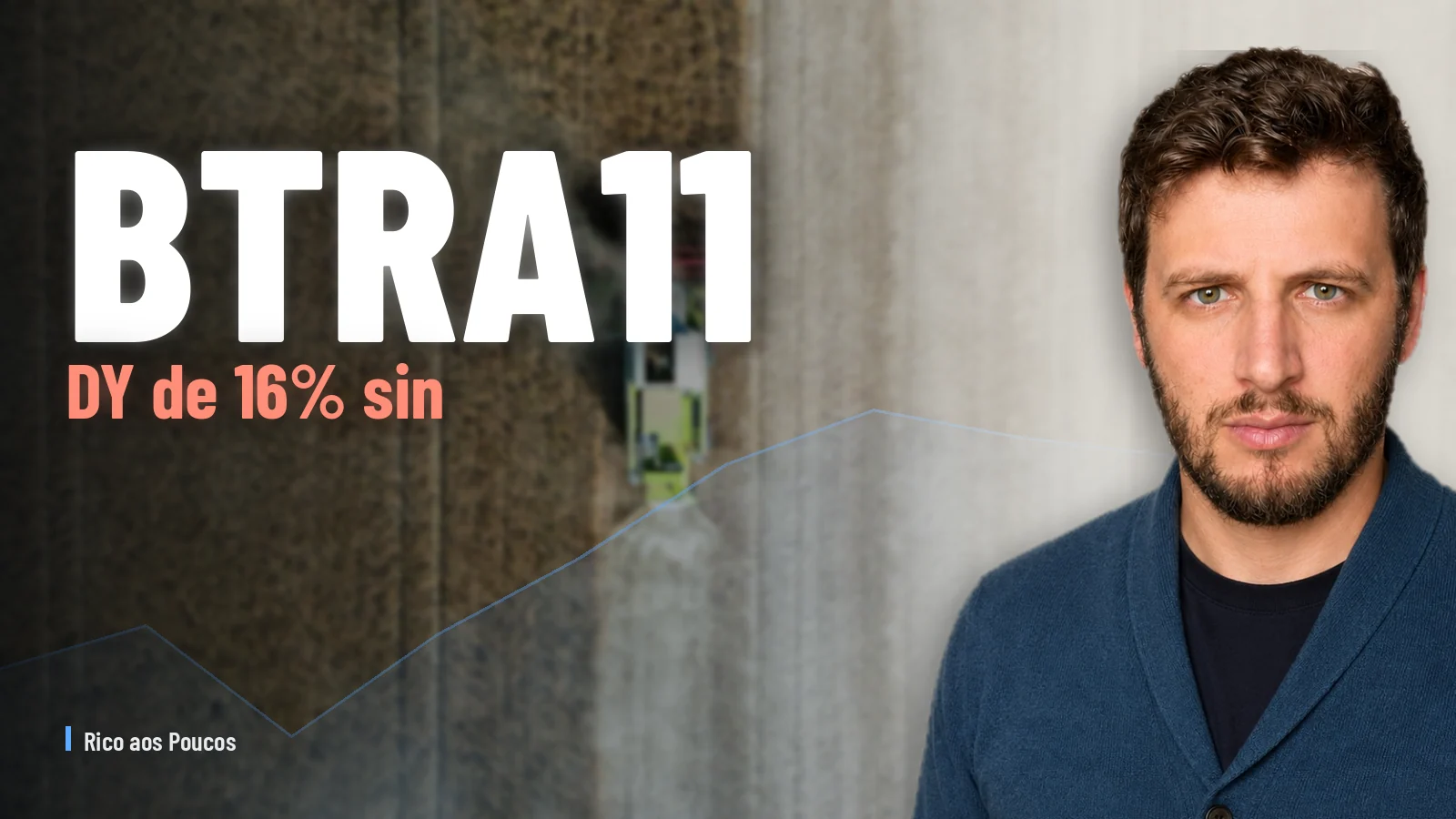 BTRA11: DY de 16% sin receta recurrente — ¿la cuenta cierra?