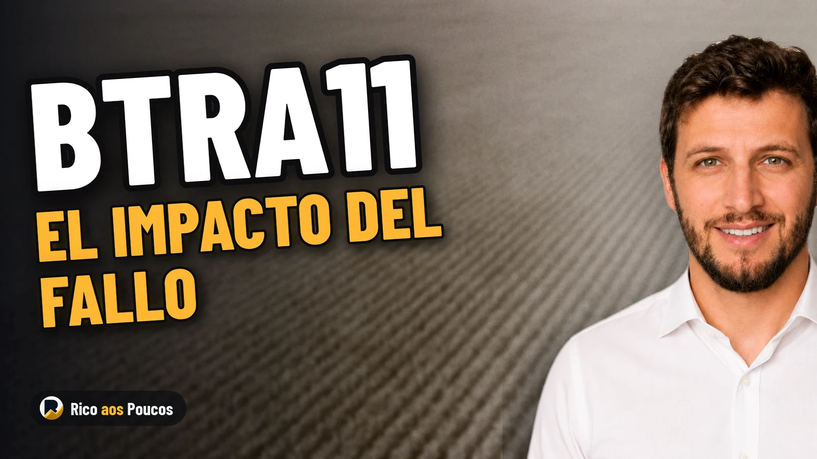 BTRA11 sube un 7% en un día: qué cambia de verdad con la victoria en la hacienda JR