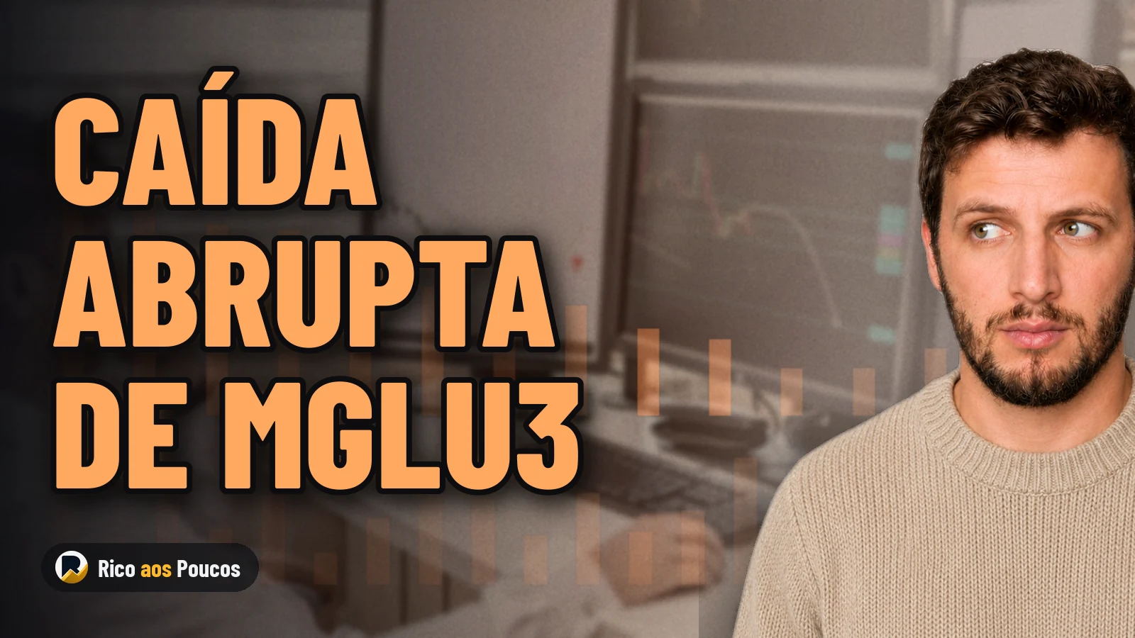 Por qué cae la acción MGLU3 hoy