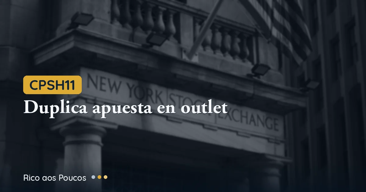 CPSH11 eleva participación en I Fashion Outlet Novo Hamburgo al 39%