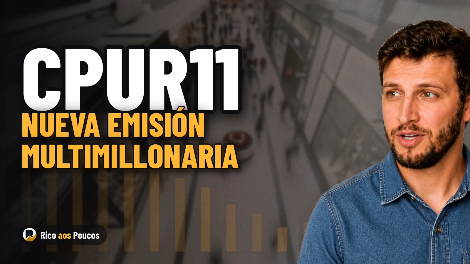 CPUR11 prepara nueva emisión multimillonaria sin destino cierto: ¿qué cambia para el inversor?