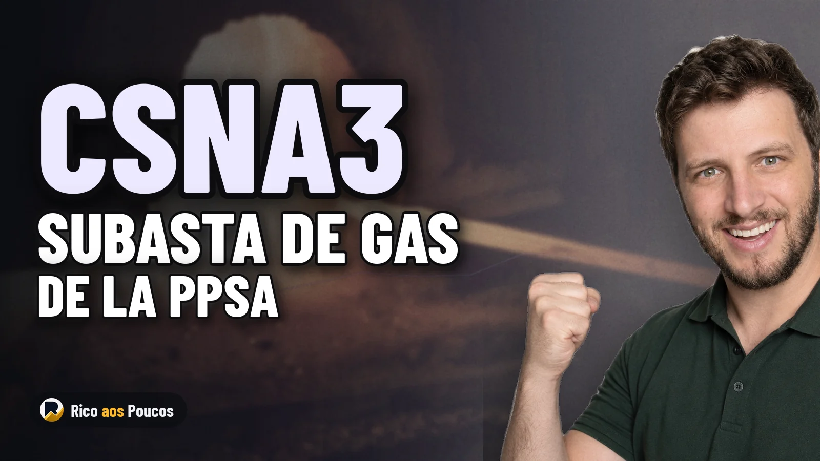 CSNA3: por qué la subasta inédita de gas de la PPSA atrae a CSN, Vale y Braskem
