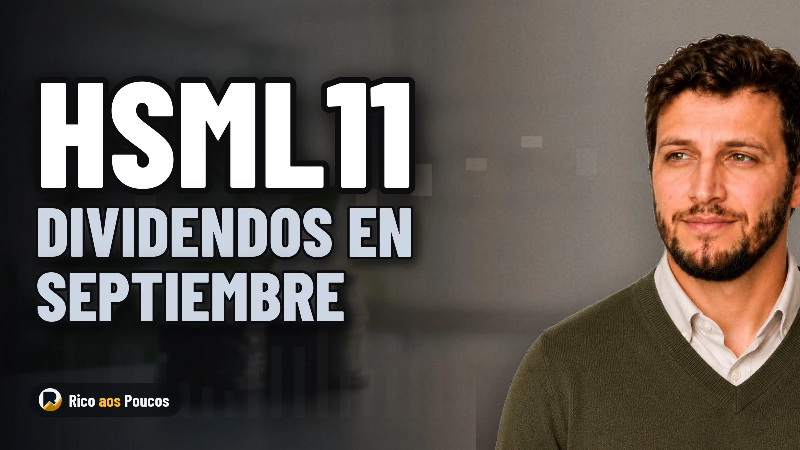 ¿Cuánto paga de dividendo el HSML11 en septiembre de 2026? Rentabilidad y descuento actual
