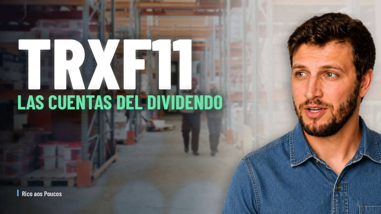 El dividendo del TRXF11 depende de dos firmas