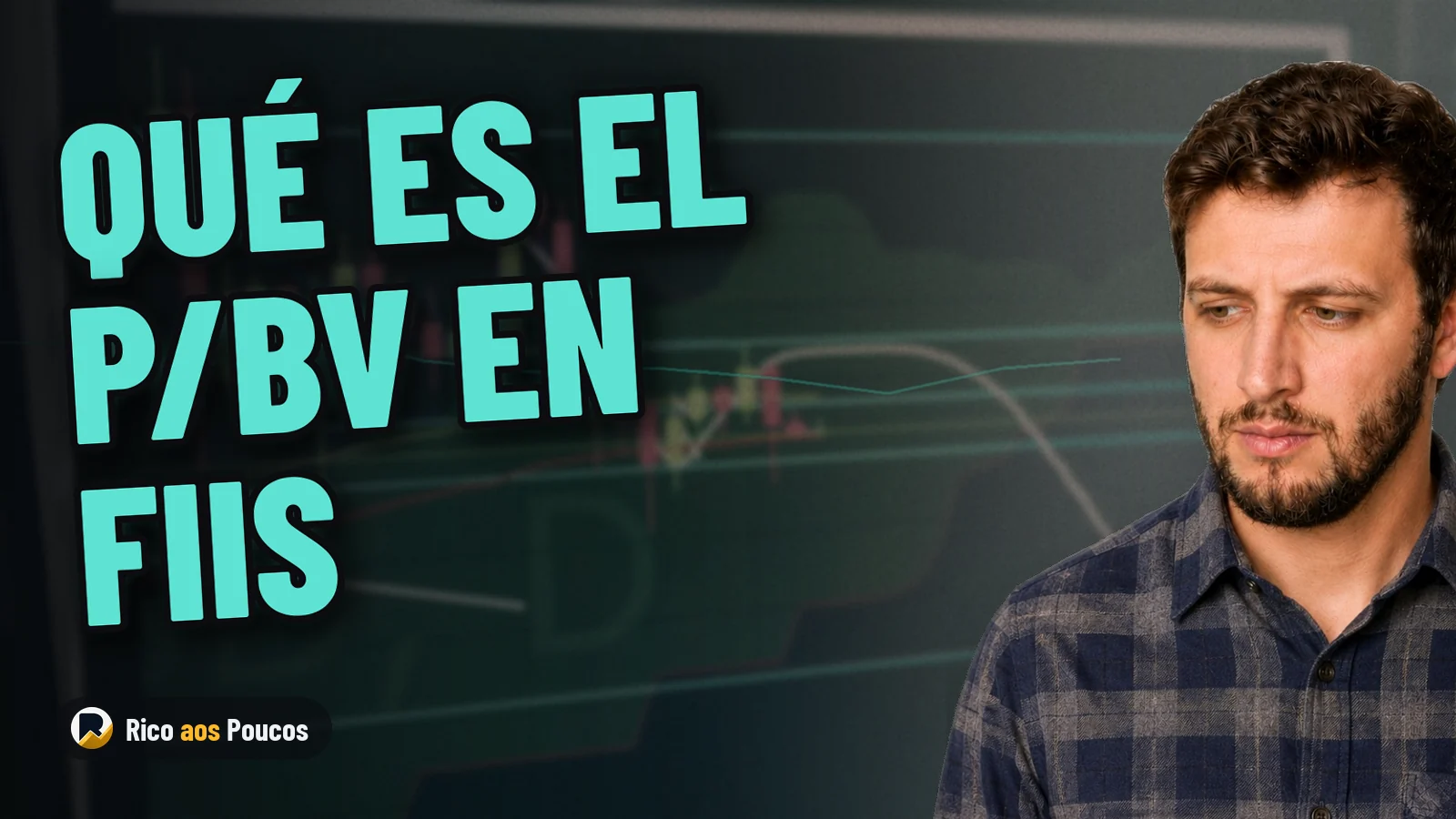 Entienda los fondos inmobiliarios a través del indicador P/BV: ¿cuándo lo barato sale caro?