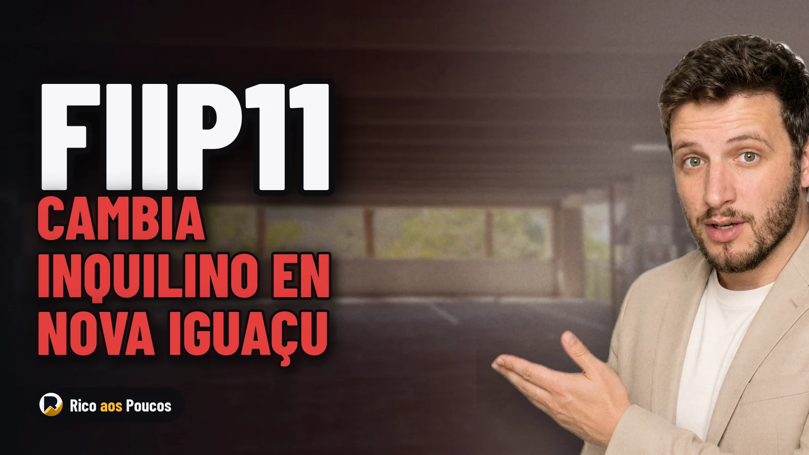 FIIP11 evita vacancia en Nova Iguaçu al cambiar de inquilino: ¿cómo impacta en el dividendo?