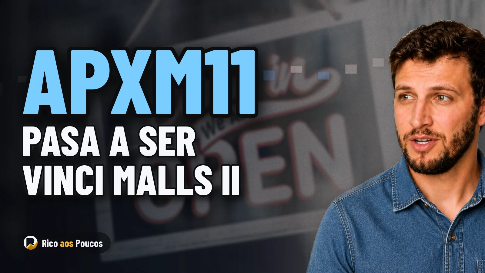 El fondo inmobiliario APXM11 cambia de nombre a Vinci Malls II tras la destitución de su gestora