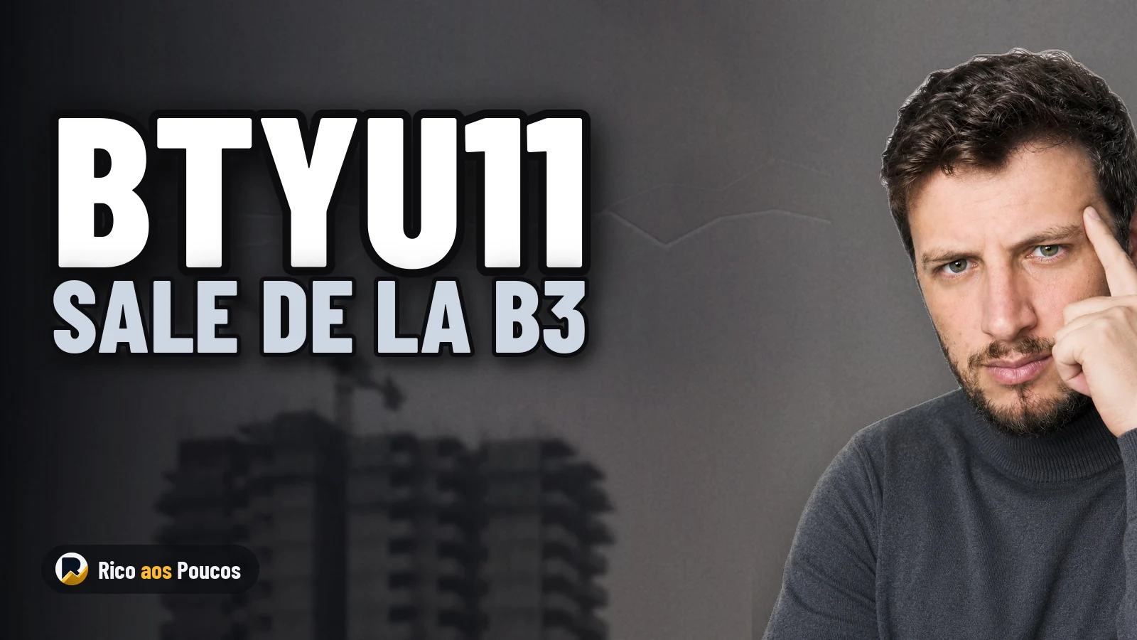 El fondo inmobiliario BTYU11 sale de la B3 y migra al mercado extrabursátil